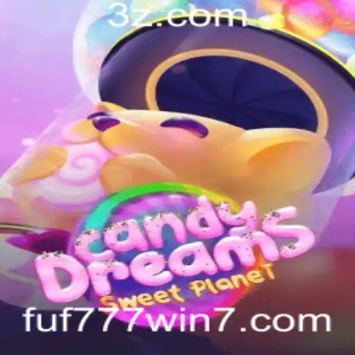 Descubra o Mundo Envolvente de CandyDreams e Como Vencer com fuf777win.com