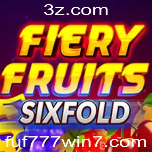 Descubra FieryFruitsSixFold: O Novo Fenômeno dos Jogos Online