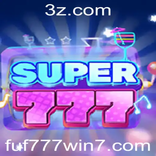 Super777: Descubra o Universo Empolgante do Novo Jogo de Casino